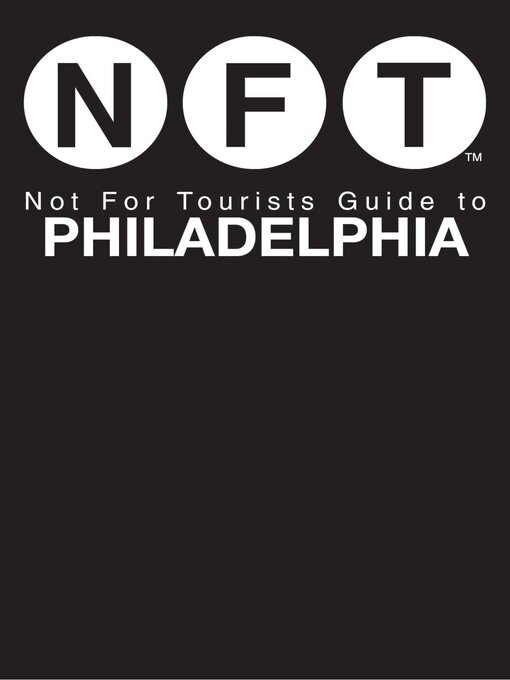 Title details for Not For Tourists Guide to Philadelphia by Not For Tourists - Wait list